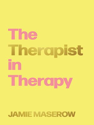 cover image of The Therapist in Therapy